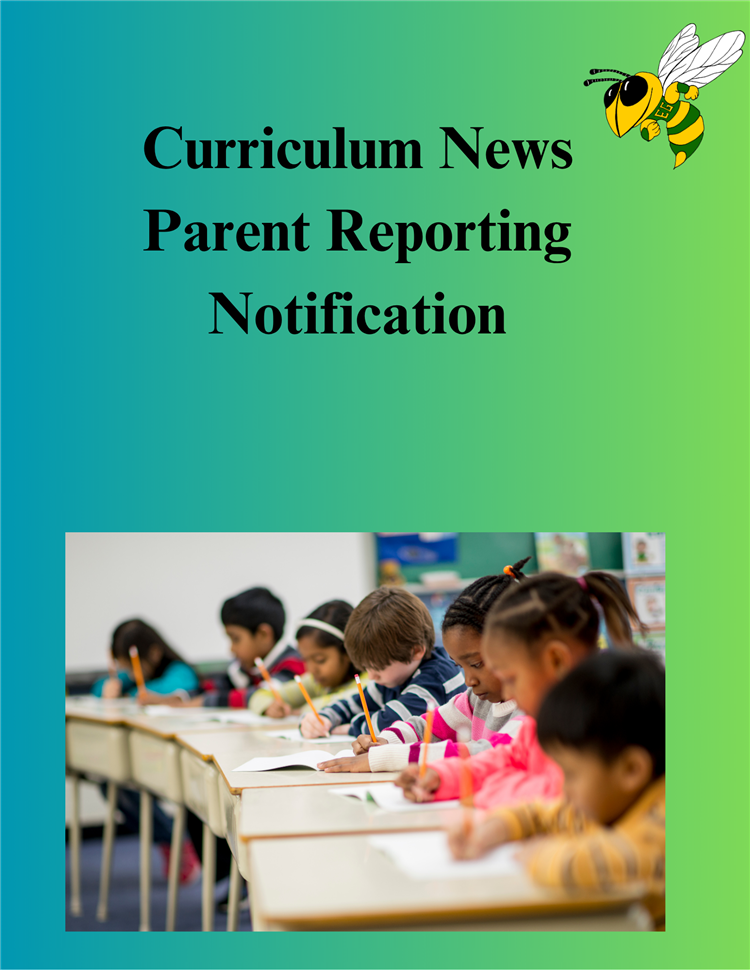  Curriculum - Parent Reporting Notification